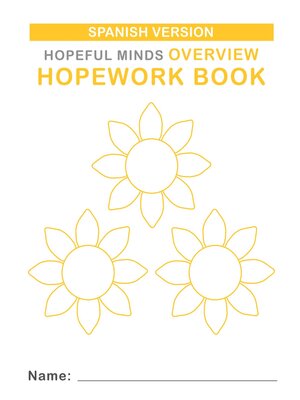 cover image of Hopeful Minds Overview Hopework Book (Spanish Version)